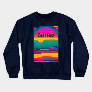 Zest Fest Crewneck Sweatshirt